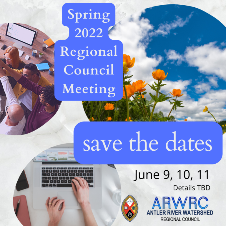 Save the Date! Antler River Watershed Spring Regional Council Meeting